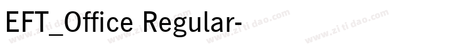 EFT_Office Regular字体转换